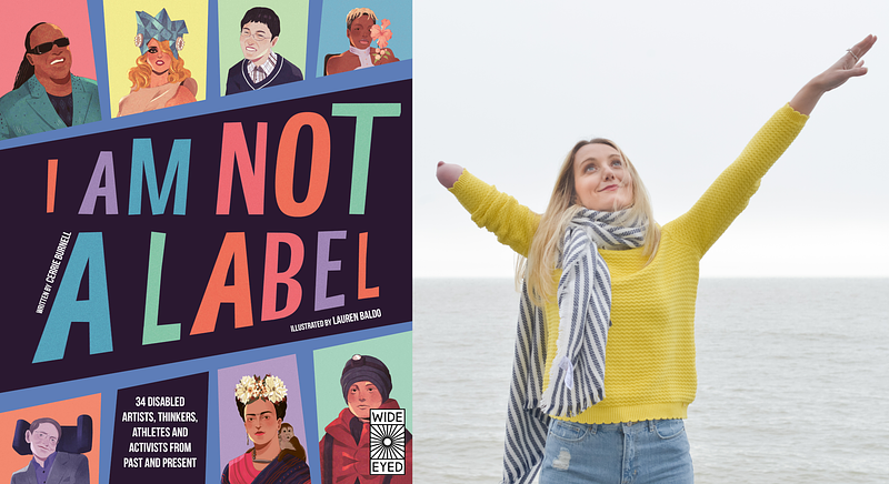 Book cover of "I am Not a Label" on left and author Cerrie Burnell on right.